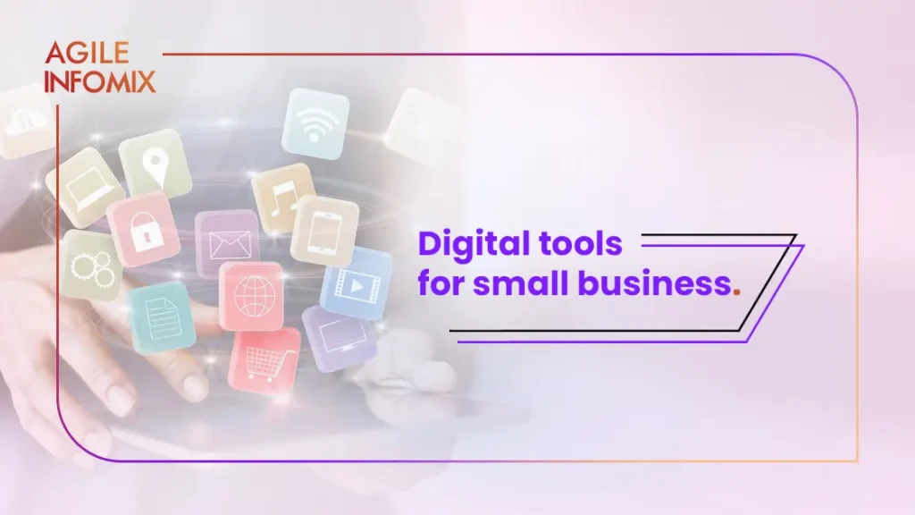 Digital tools for small businesses