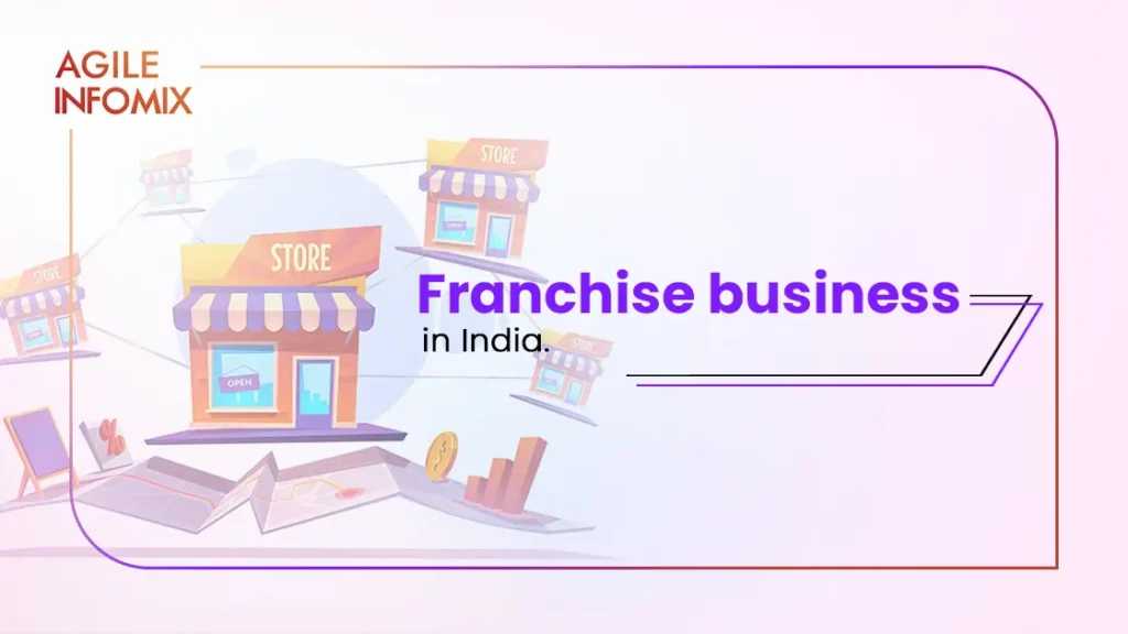 Franchise Business in India